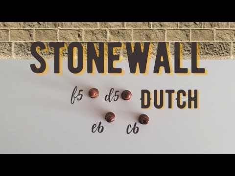 The Stonewall Dutch · Chess Openings